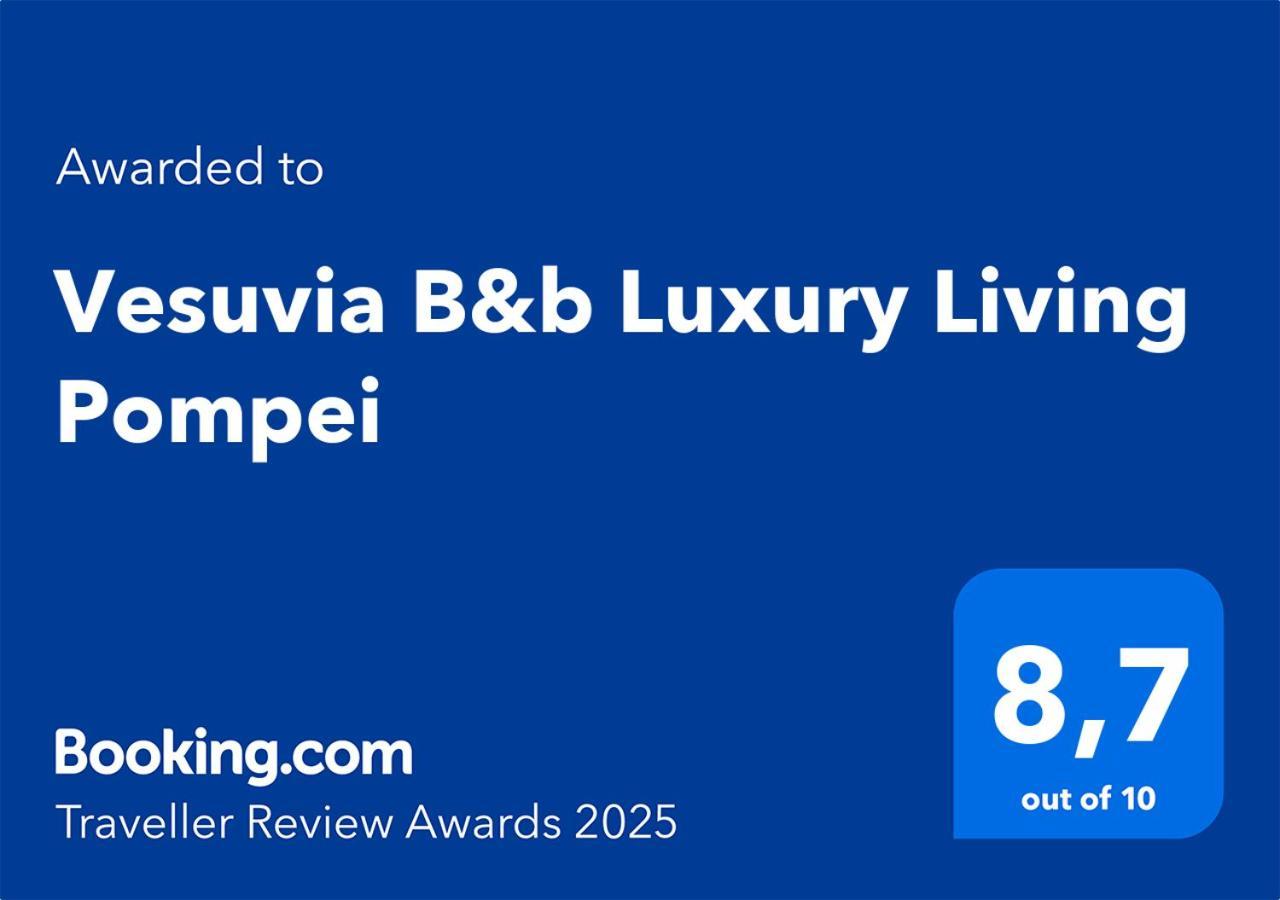 Vesuvia B&B Luxury Living Pompei Luaran gambar